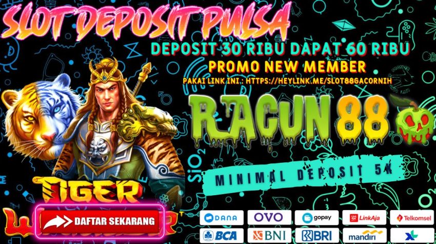 RACUN88 - Slot Deposit Pulsa