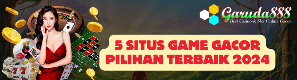 5 Situs Game Gacor